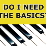 The Piano Keys Do I Need to Know the Basics