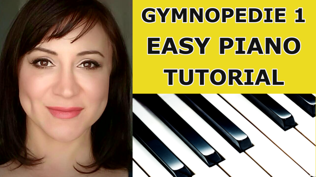 Eric Satie Gymnopedie 1 Easy Piano Tutorial Sheet Music pdf